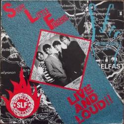 Stiff Little Fingers : Live and Loud!!